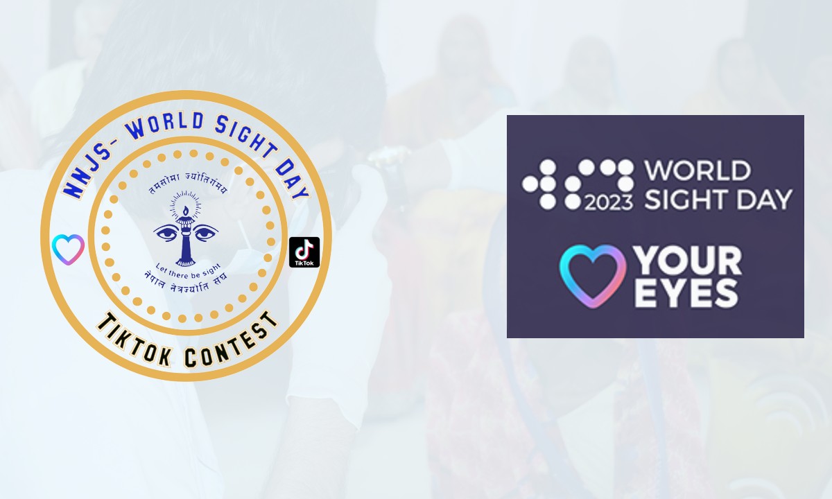 विश्व दृष्टि दिवसका अवसरमा टिकटक प्रतियोगिता गर्दै नेत्रज्योति संघ, उत्कृष्टलाई ५० हजार पुरस्कार